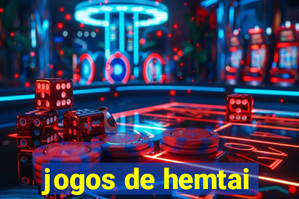 jogos de hemtai